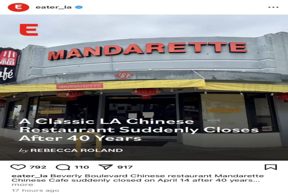 Eater LA发布的照片，展示了洛杉矶Mandarette餐厅的闭店告示，标志着这家经典中餐馆结束了40年的历史。