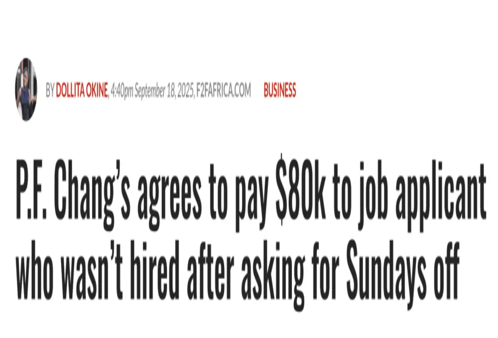 呈现关于 P.F. Chang’s 的新闻报道标题，内容为其因拒求职者周日休假请求，同意支付 8 万美元和解，明确事件核心信息。